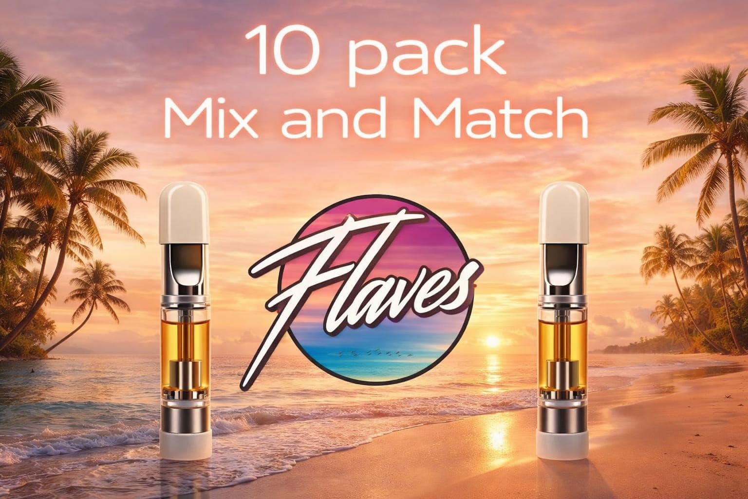 Flaves 10 pack mix and match Flaves 10 pack mix and match